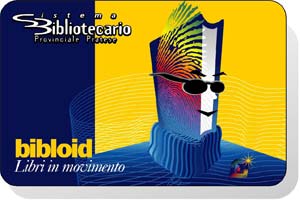 Biblioid, la tessera per il prestito Biblioid, la tessera per il prestito