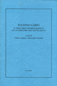 Copertina della pubblicazione: Eugenio Garin Copertina della pubblicazione: Eugenio Garin